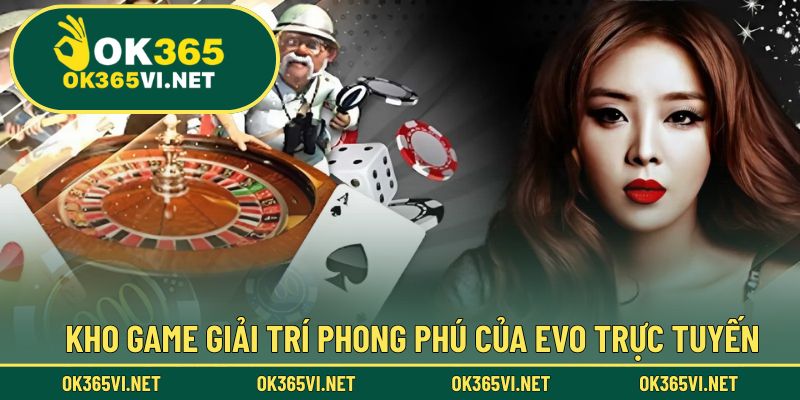Những game đặc sắc mà EVO mang đến cho người chơi