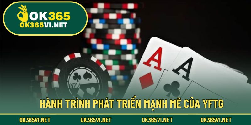 YFTG vươn lên mạnh mẽ trên thị trường game bài hiện đại